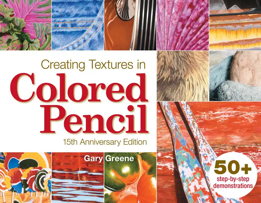 Creating Textures in Colored Pencil - Paperback