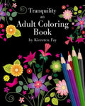 Tranquility: An Adult Coloring Book - Paperback